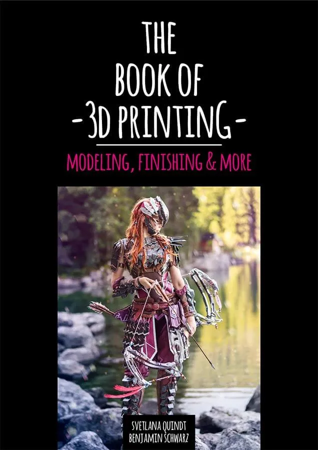 The Book of 3D Printing – Modeling, Finishing & More (English)