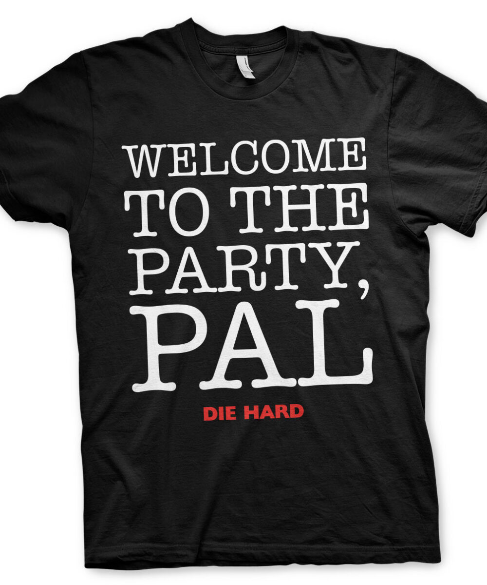 Welcome to the Party, Pal