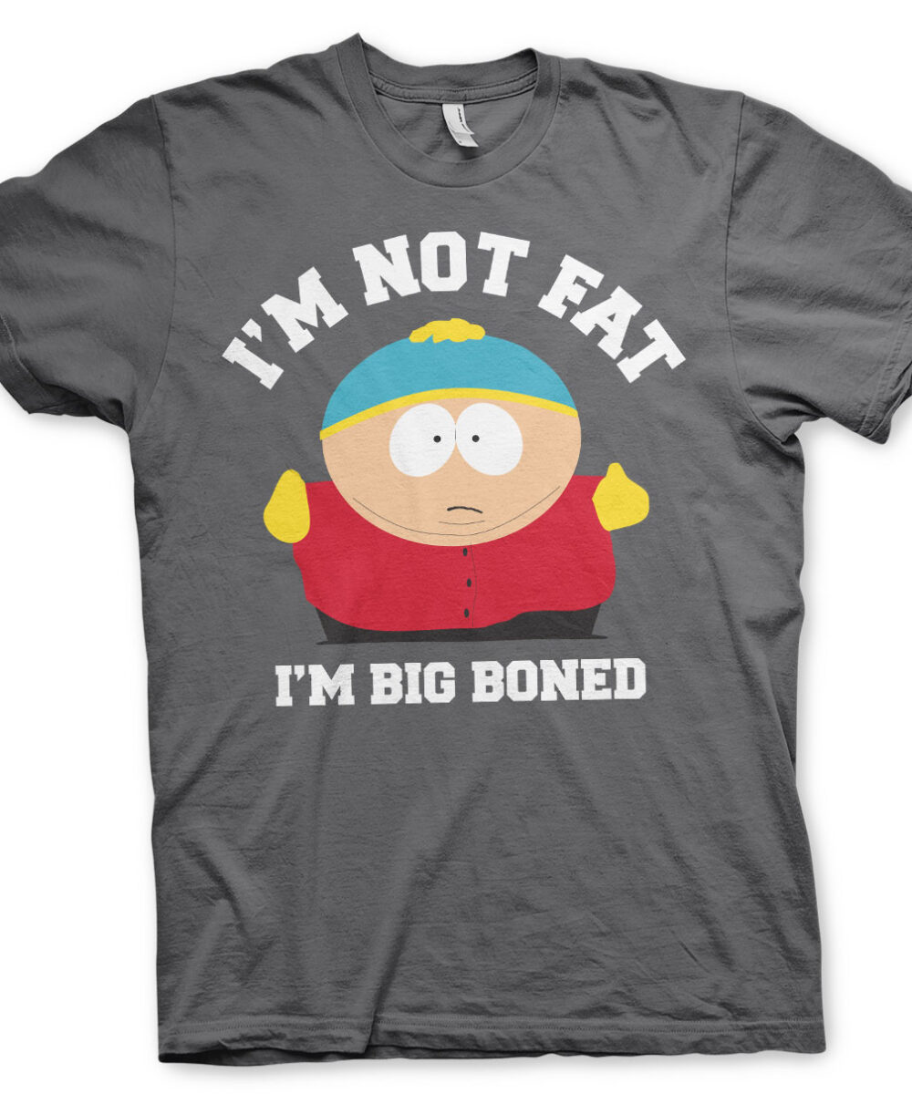 I'm Not Fat - I'm Big Boned T-Shirt